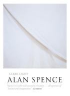 Clear Light di Alan Spence edito da Canongate Books Ltd