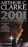 2001: A Space Odyssey di Arthur C. Clarke edito da Little, Brown Book Group