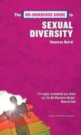 No-nonsense Guide To Sexual Diversity di Vanessa Baird edito da New Internationalist Publications Ltd