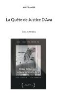 La Quête de Justice D'Ava di Ava Stranger edito da Books on Demand