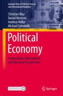 Political Economy di Christian May, Michael Schedelik, Andreas Nölke, Daniel Mertens edito da Springer International Publishing