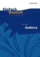 Andorra - Neubearbeitung. EinFach Deutsch Unterrichtsmodelle di Max Frisch, Udo Volkmann, Ute Volkmann edito da Schoeningh Verlag Im