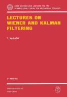 Lectures on Wiener and Kalman Filtering di T. Kailath edito da Springer Vienna