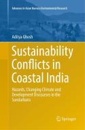 Sustainability Conflicts in Coastal India di Aditya Ghosh edito da Springer International Publishing