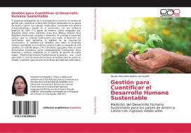 Gestión para Cuantificar el Desarrollo Humano Sustentable di Neyda Mercedes Ibañez de Castillo edito da Editorial Académica Española