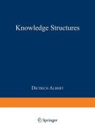 Knowledge Structures edito da Springer Berlin Heidelberg