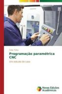 Programação paramétrica CNC di Fabio Telles edito da Novas Edições Acadêmicas