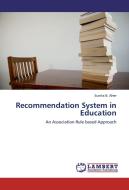Recommendation System in Education di Sunita B. Aher edito da LAP Lambert Academic Publishing