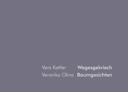 Baumgesichten Wegesgekriech di Veronika Olma, Vera Kattler edito da Books on Demand