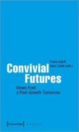 Convivial Futures edito da Transcript Verlag