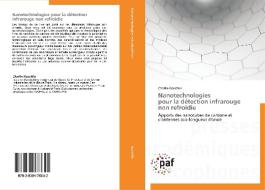 Nanotechnologies  pour la détection infrarouge  non refroidie di Charlie Koechlin edito da PAF