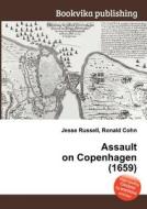 Assault On Copenhagen (1659) edito da Book On Demand Ltd.