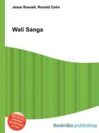 Wali Sanga edito da Book On Demand Ltd.
