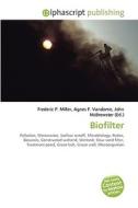 Biofilter di #Miller,  Frederic P. Vandome,  Agnes F. Mcbrewster,  John edito da Vdm Publishing House