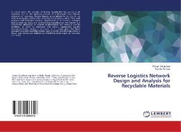Reverse Logistics Network Design and Analysis for Recyclable Materials di Fitsum Getachew, Eshetie Berhan edito da LAP Lambert Academic Publishing