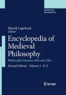 Encyclopedia of Medieval Philosophy: Philosophy Between 500 and 1500 edito da SPRINGER NATURE