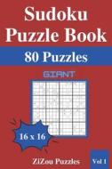 Sudoku Puzzle Book di Puzzles ZiZou Puzzles edito da Independently Published