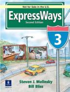 Expressways International Version 3 di Steven J. Molinsky, Bill Bliss edito da Pearson Education (US)