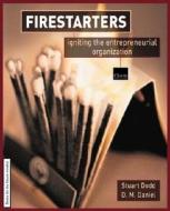 Firestarters di Stuart Crainer, Des Dearlove edito da Pearson Education Limited