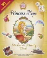 Princess Hope Sticker And Activity Book di Jeanna Young, Jacqueline Kinney Johnson edito da Zondervan