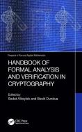 Handbook Of Formal Analysis And Verification In Cryptography edito da Taylor & Francis Ltd
