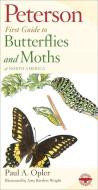 Peterson First Guide to Butterflies and Moths di Paul A. Opler edito da HOUGHTON MIFFLIN