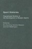 Sport Histories edito da Taylor & Francis Ltd