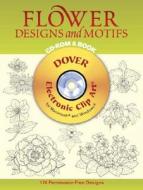 Flower Designs And Motifs di Charlene Tarbox edito da Dover Publications Inc.