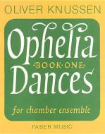 Ophelia Dances Book 1 edito da Faber Music Ltd