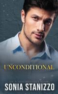 Unconditional di Sonia Stanizzo edito da HarperCollins