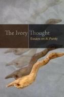 The Ivory Thought edito da University of Ottawa Press