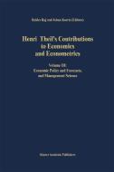 Henri Theil's Contributions to Economics and Econometrics edito da Springer Netherlands