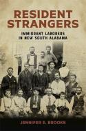 Resident Strangers di Jennifer E. Brooks edito da Louisiana State University Press