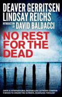 No Rest for the Dead di Jeffrey Deaver, David Baldacci, Alexander McCall Smith, Kathy Reichs, et al. edito da Simon & Schuster Ltd