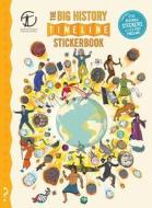 The Big History Timeline Stickerbook: From the Big Bang to the Present Day; 14 Billion Years on One Amazing Timeline! di Christopher Lloyd edito da WHAT ON EARTH PUB LTD