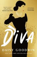 Diva di Daisy Goodwin edito da Bloomsbury Publishing PLC