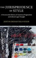 The Jurisprudence of Style di Justin Desautels-Stein edito da Cambridge University Press