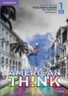Think Level 1 Teacher's Book with Digital Resource Pack American English di Zoltan Rezmuves edito da CAMBRIDGE