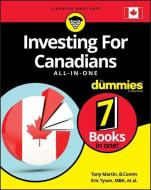 Investing for Canadians All-In-One for Dummies di Consumer Dummies edito da FOR DUMMIES