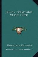 Songs, Poems and Verses (1894) di Helen Lady Dufferin edito da Kessinger Publishing