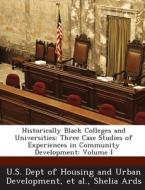 Historically Black Colleges And Universities di Shelia Ards edito da Bibliogov
