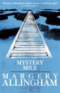 Mystery Mile di Margery Allingham edito da BLOOMSBURY