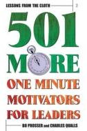 Lessons from the Cloth 2: 501 More One Minute Motivators for Leaders di Bo Prosser, Charles Qualls edito da Smyth & Helwys Publishing Incorporated