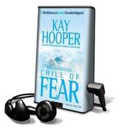 Chill of Fear [With Earphones] di Kay Hooper edito da Findaway World