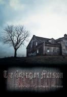 The Covington Mansion di Christopher Watkins edito da Page Publishing, Inc