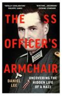 The SS Officer's Armchair di Daniel Lee edito da Random House UK Ltd