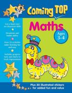Coming Top: Maths - Ages 3-4 di Jill Jones edito da Anness Publishing