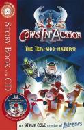 Cows In Action 1: The Ter-moo-nators di Stephen Cole edito da Random House Children\'s Publishers Uk