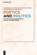 Poetics and Politics edito da de Gruyter Mouton