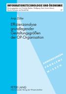 Effizienzanalyse grundlegender Gestaltungsgrößen der OP-Organisation di Anja Zöller edito da Lang, Peter GmbH